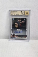 ALEX WELLS 2018 Bowman Chrome Prospects ~ Orioles ROOKIE ~ BGS 9.5 ~ AUTO 10