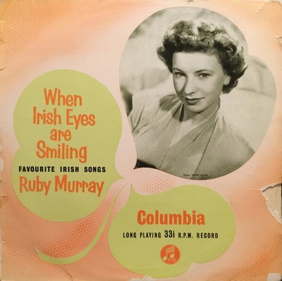 Ruby Murray - When Irish Eyes Are Smiling - Used Vinyl Record - E34z