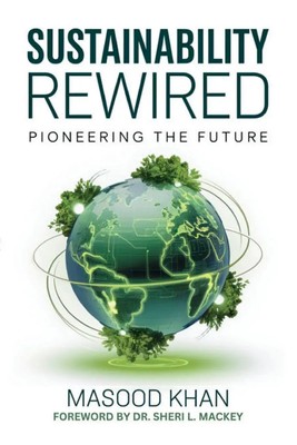 Masood Khan | Sustainability Rewired | Taschenbuch | Englisch (2025)