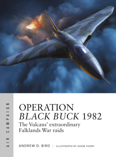 Operation Black Buck 1982 by Andrew Bird (Paperback Book)