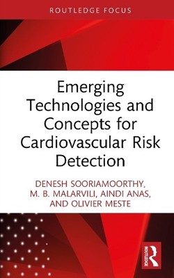 Emerging Technologies and Concepts for Cardiovascular Risk De... - 9781041047681
