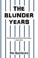 Ron Quartararo | The Blunder Years | Taschenbuch | Englisch (2016) | Xlibris