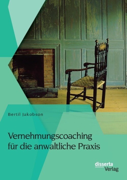 Thumbnail - Vernehmungscoaching Für Die Anwaltliche Praxis | Bertil Jakobson |