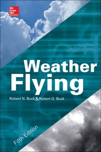 Thumbnail - Robert Buck Weather Flying, Fifth Edition (gebundene Ausgabe) (us
