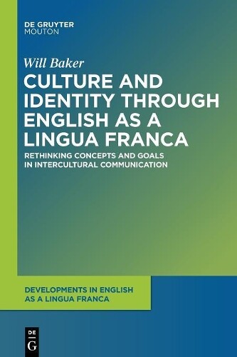 Thumbnail - Will Baker Culture And Identity Through English As A Lingua Franca