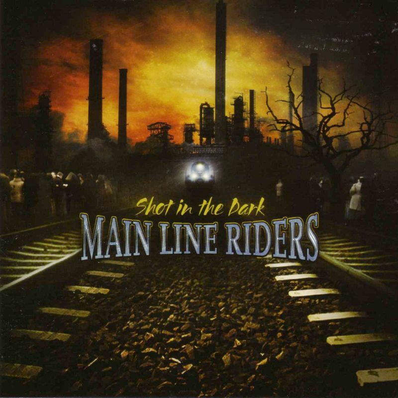 Shot In the Dark - Main Line Riders - Licensed Reproduction CD | eBay