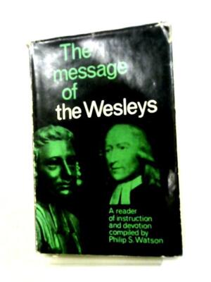 The Message Of The Wesleys (John Wesley - 1965) (ID:25781)