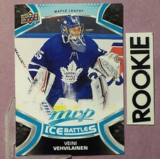 VEINI VEHVILAINEN  RC  2021/22  MVP  Ice Battles  ROOKIE  SP #229  Maple Leafs