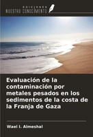 EvaluacióN De La ContaminacióN Por Metales Pesados En Los Sedimentos De La...