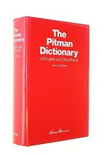 The Pitman Dictionary of English and Shorthand: New Era