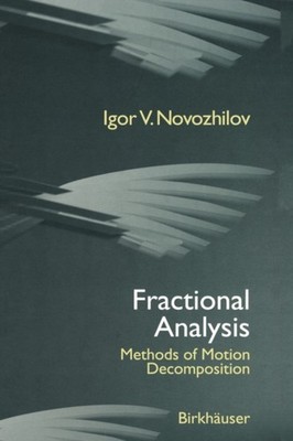 Novozhilov - Fractional Analysis  Methods of Motion Decomposition - Ne - P555z