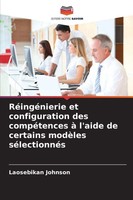 RéIngéNierie Et Configuration Des CompéTences à L'aide De Certains ModèLes...