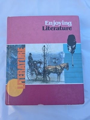 Enjoying Literature:(Macmillan Literature Series)