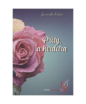 Préty, a herdeira, ROCHA, L.