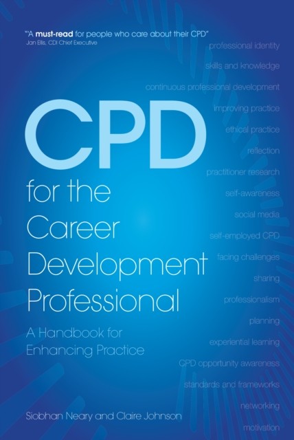 CPD for the Career Development Professional by Claire Johnson (Paperback Book)
