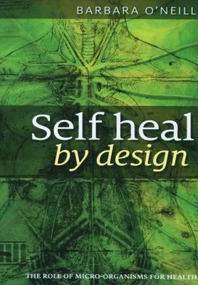 Self Heal By Design Buch Von Barbara-O'Neill