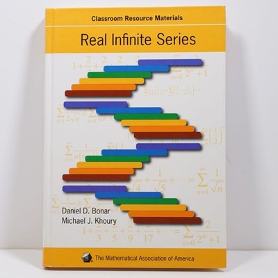 Real Infinite Series (Mathematical Association of America Textbooks) Hardback