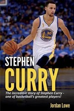 Jordan Lowe Stephen Curry (Paperback)