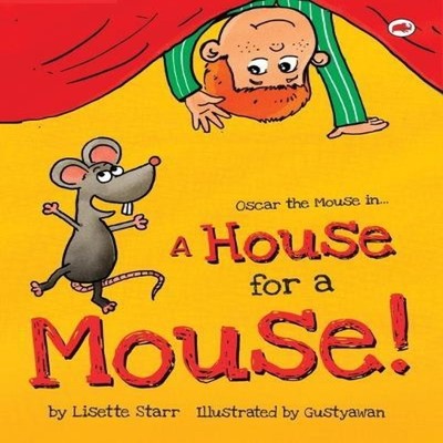 A House for a Mouse Oscar the Mouse Lisette Starr Paperback Red B