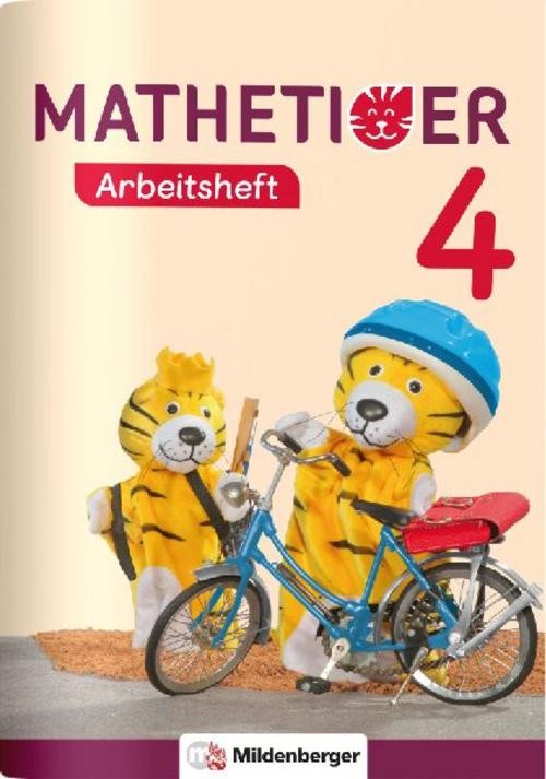 Mathetiger 4 - Arbeitsheft - Neubearbeitung Thomas Laubis