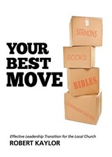 Your Best Move - Robert Kaylor - Very Good - See condition notes