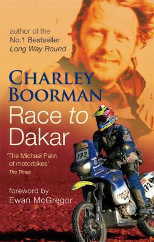 Race to Dakar Paperback Charley BoormanFree US Delivery | ISBN:0751538175