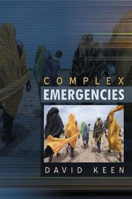 Complex Emergencies by David J. Keen - 9780745640204