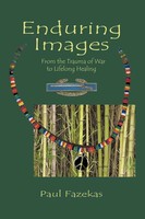 Paul Fazekas | Enduring Images | Taschenbuch | Englisch (2009) | AuthorHouse