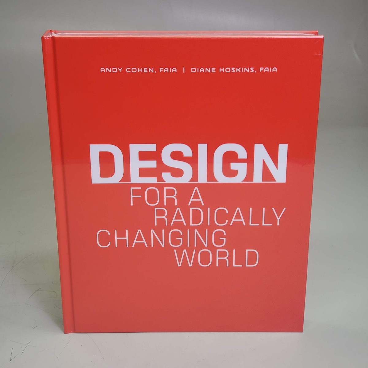 アート・デザイン・音楽 DESIGN FOR A RADICALLY CHANGING WORLD Design for a Radically Changing World – Oro Editions