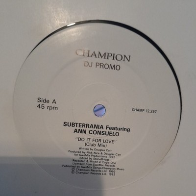 Subterrania Featuring Ann Consuelo - Do It For Love (12'', Promo)