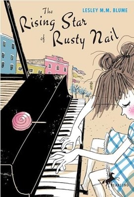 The Rising Star of Rusty Nail, Blume, Lesley M M