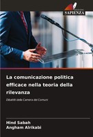 Hind Sabah (U. A.) | La Comunicazione Politica Efficace Nella Teoria Della...