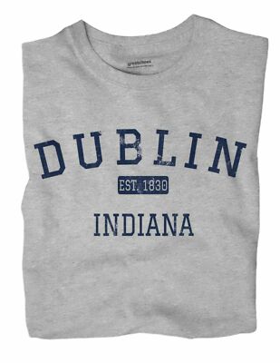 Dublin Indiana IN T-Shirt EST