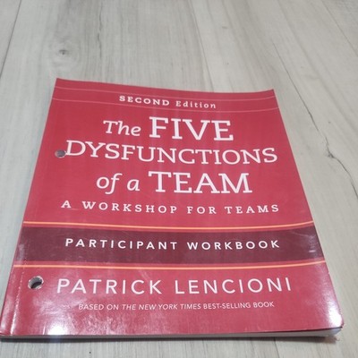 The Five Dysfunctions of a Team: In..., Lencioni, Patri