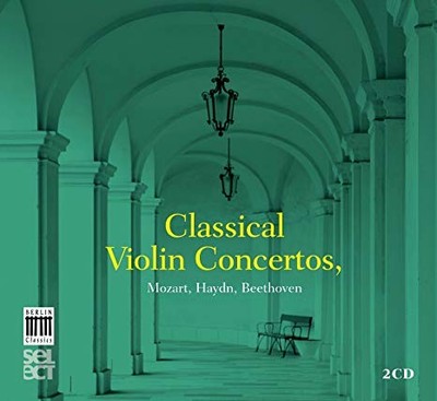 Kammerorchester Berl - Classical Violin Concertos Mozart Haydn Beethoven - E4z