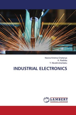 Nosina Krishna Chaitanya (u. a.) | INDUSTRIAL ELECTRONICS | Taschenbuch (2021)