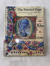 The Painted Page: Italian Renaissance Book Illumination, 1450-1550 by Lilian...