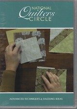 National Quilters Circle - Advanced Techniques Dazzling Ideas DVD New