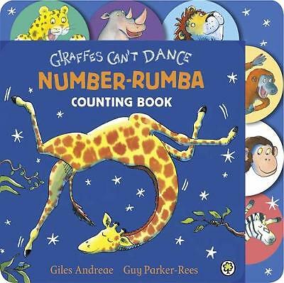 Giraffes Can't Dance Number Rumba Tabbed Board Book by Giles Andreae ...