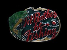 TB13158 NOS VINTAGE 1984  I'D RATHER BE FISHING  BELT BUCKLE