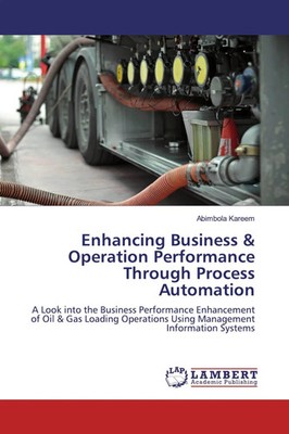 Enhancing Business & Operation Performance Through Process Automation Kareem