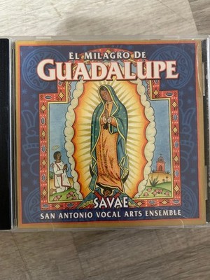 San Antonio Vocal Arts Ensemble - El Milagro de Guadalupe CD World Music SAVA