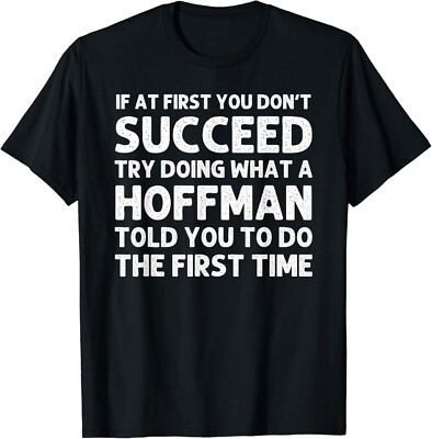 HOFFMAN Funny Surname Family Tree Birthday Reunion Idea Gifts Unisex T-Shirt