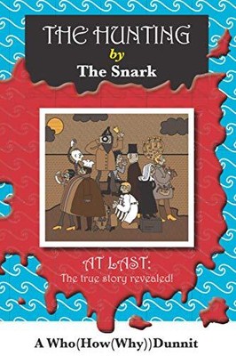 The Hunting By The Snark, Secker, Jeremy