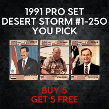 1991 Pro Set Desert Storm #1-250 - YOU PICK - Complete Your Set