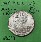 1945-P Walking Liberty Silver Half Dollar Uncirculated Details Mark Obv & Rev