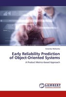 Early Reliability Prediction Of Object-Oriented Systems Sirsendu Mohanta