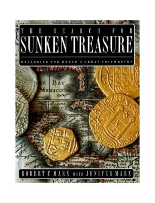 The Search for Sunken Treasure: Exploring the World' by Marx, Jenifer 1853104485