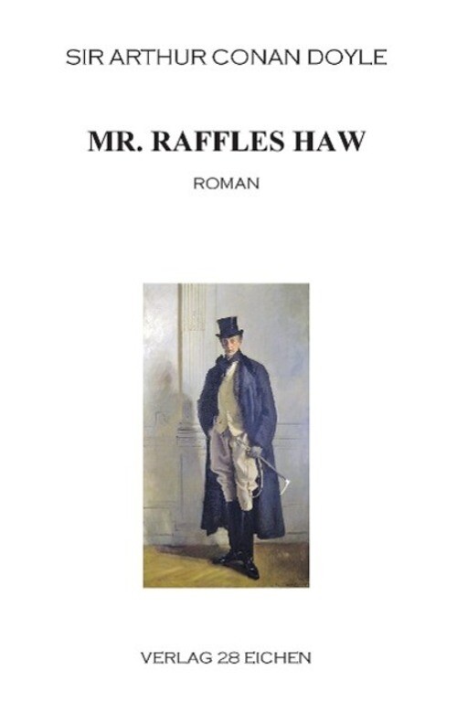 Thumbnail - Mr. Raffles Haw | Arthur Conan Doyle | Roman | Taschenbuch | Paperback