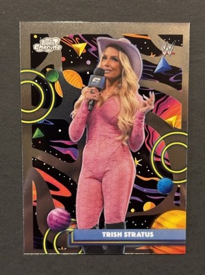 2026 Topps Chrome Cosmic WWE Wrestling  TRISH STRATUS  #95 Buy 1 Get 1 40% Off